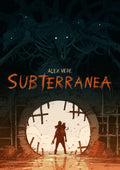 Subterranea-Graphic Novel